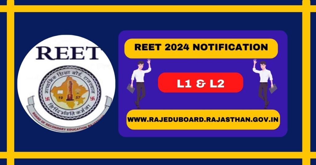 REET Notification 2024