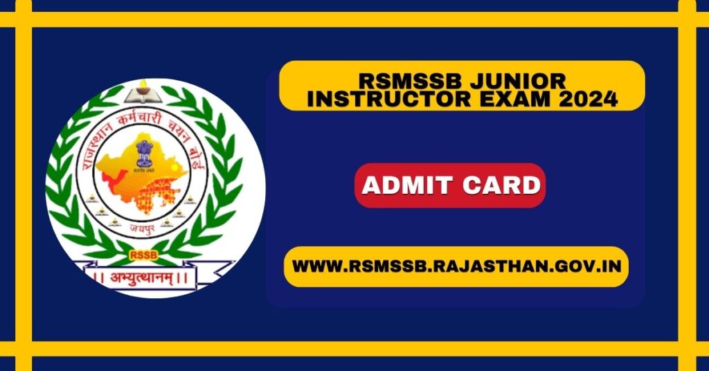 RSMSSB Junior Instructor Admit Card 