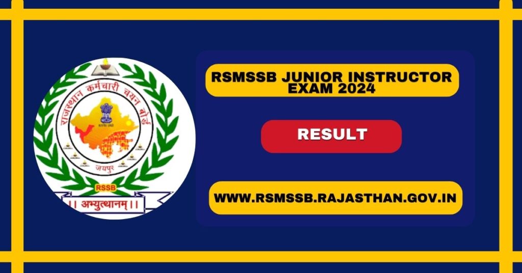 RSMSSB Junior Instructor Exam 2024