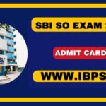 SBI SO Admit Card 2024 Out, Download Hall Ticket at-ibpsonline.ibps.in