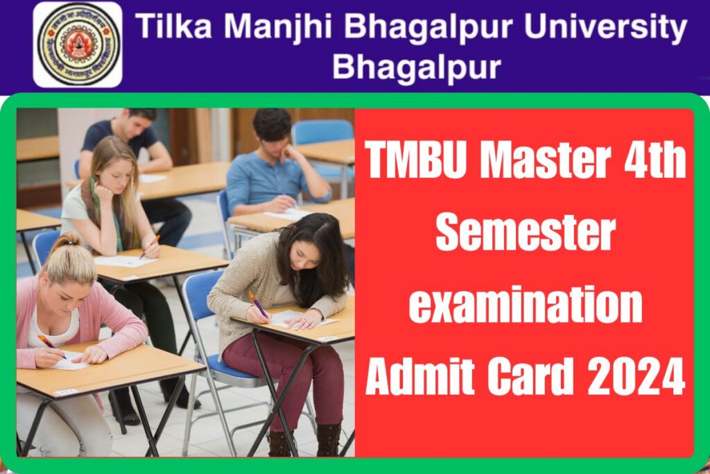 TMBU Master 4th Semester examination Admit Card 2024