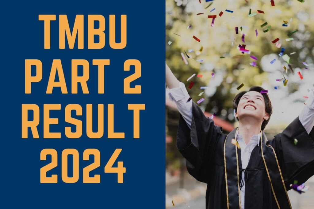 TMBU Part 2 Result 2024