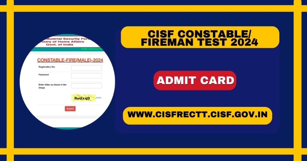 CISF Physical Test Admit Card 2024