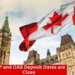 Canada CPP and OAS Deposit Dates are Close: How Much You Can Get This Month