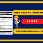 REET 2024 Notification Out, Check Eligibility, Application Fee & Important Dates