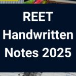 REET Handwritten Notes 2025 For Level 1 & 2, Download Free PDF