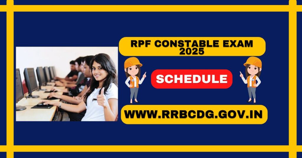 RPF Constable Exam Date 2025