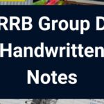 RRB Group D Handwritten Notes: Download Free PDF