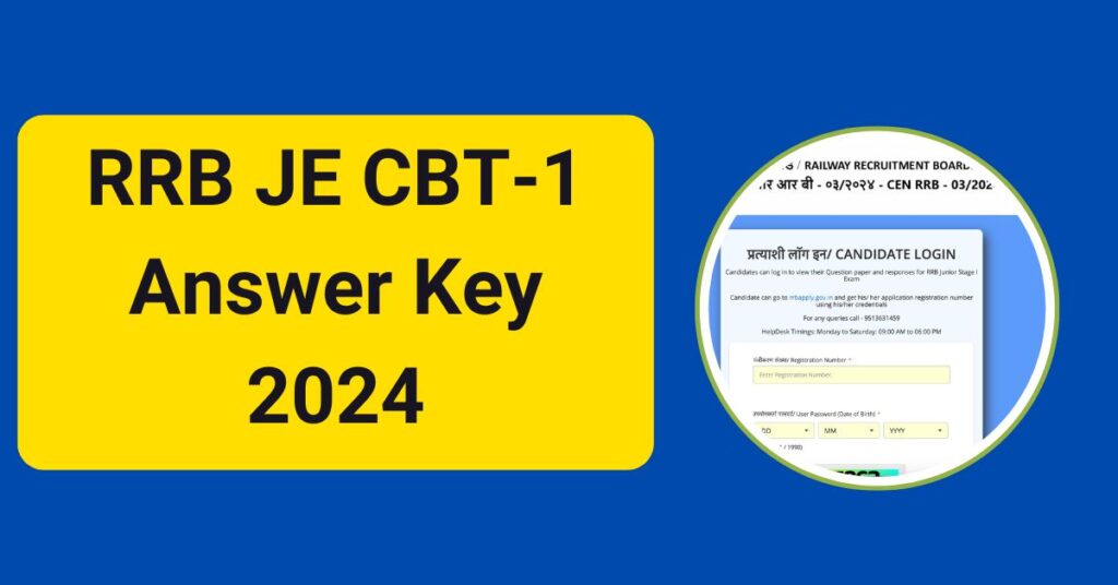 RRB JE CBT-1 Answer Key 2024 