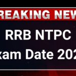 RRB NTPC Exam Date 2025, Check CBT Schedule Official Links