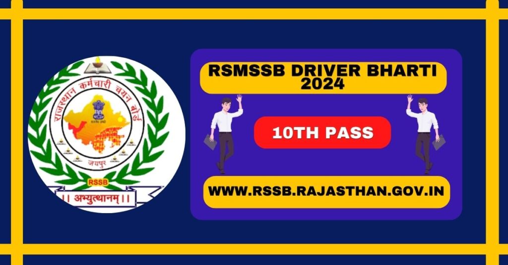 RSMSSB Driver 2756 Recruitment 2024