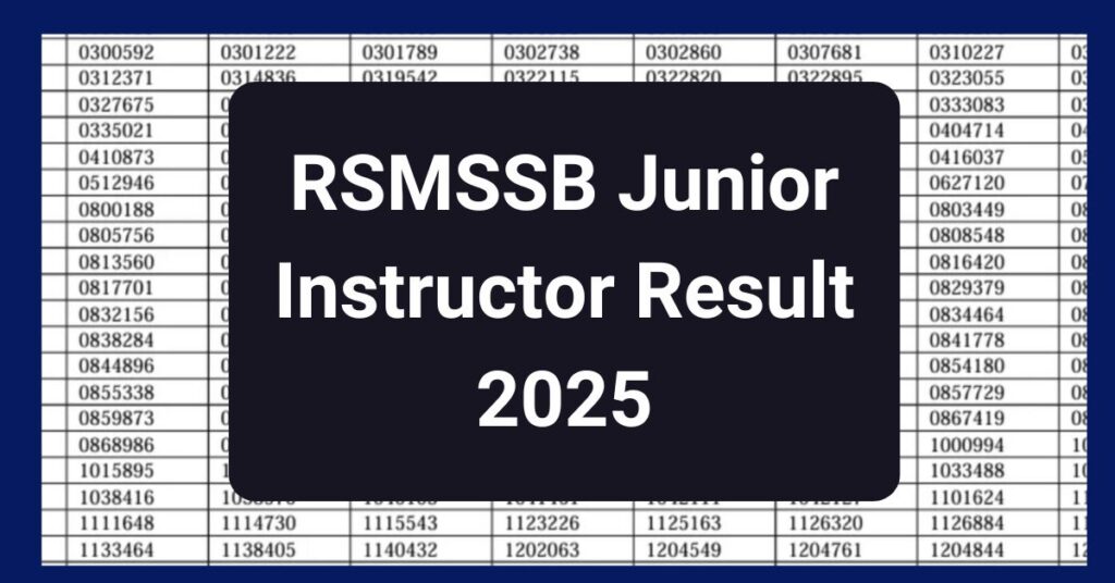 RSMSSB Junior Instructor Result 2025