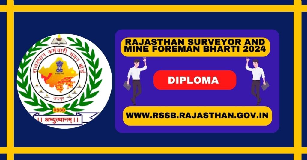 RSMSSB Surveyor and Mine Foreman 