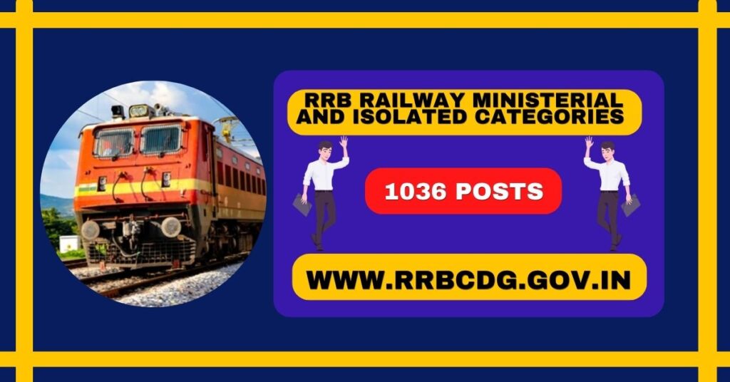 Railway Ministerial and Isolated Categories