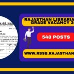 Rajasthan Librarian 3rd Grade 548 Vacancy Notification 2024 Out, Eligibility, Age Limit & Salary Details