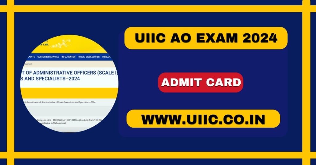 UIIC AO Admit Card 2024