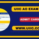 UIIC AO Admit Card 2024 Out, Download Administrative Officer Hall Ticket