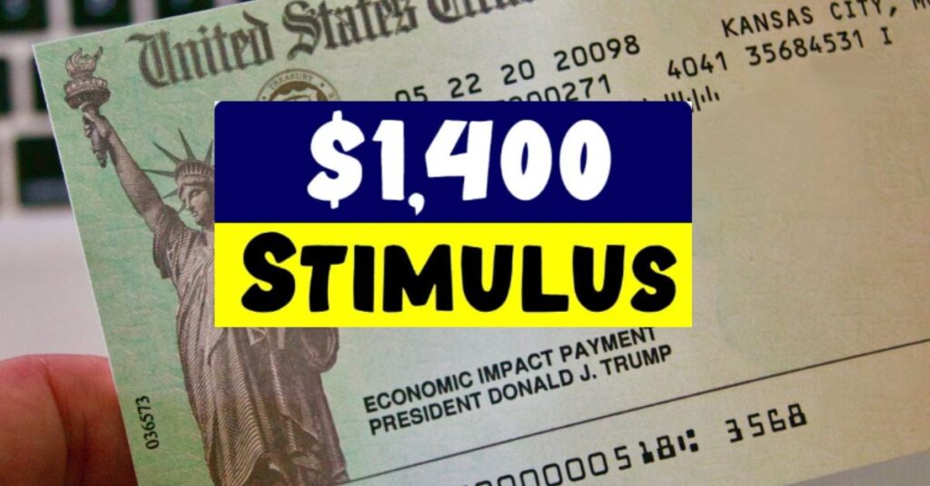 $1400 Stimulus Payment