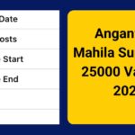 Anganwadi Mahila Supervisor 25000 Vacancy 2025,Know Eligibility & Application Process