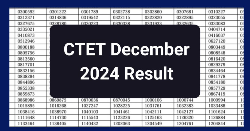 CTET December 2024 Result