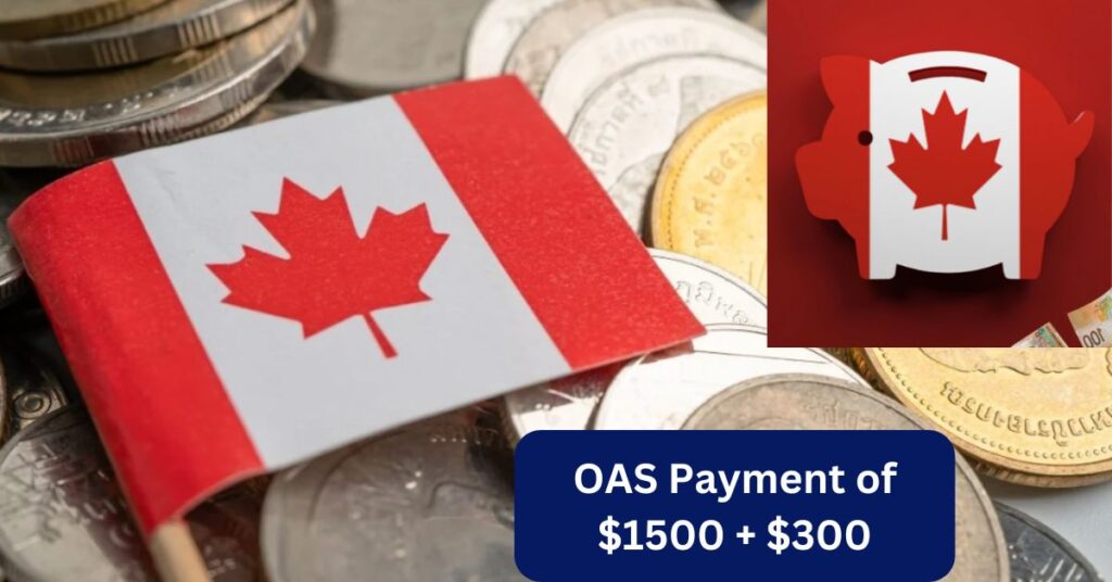 Canada Extra OAS Payment 