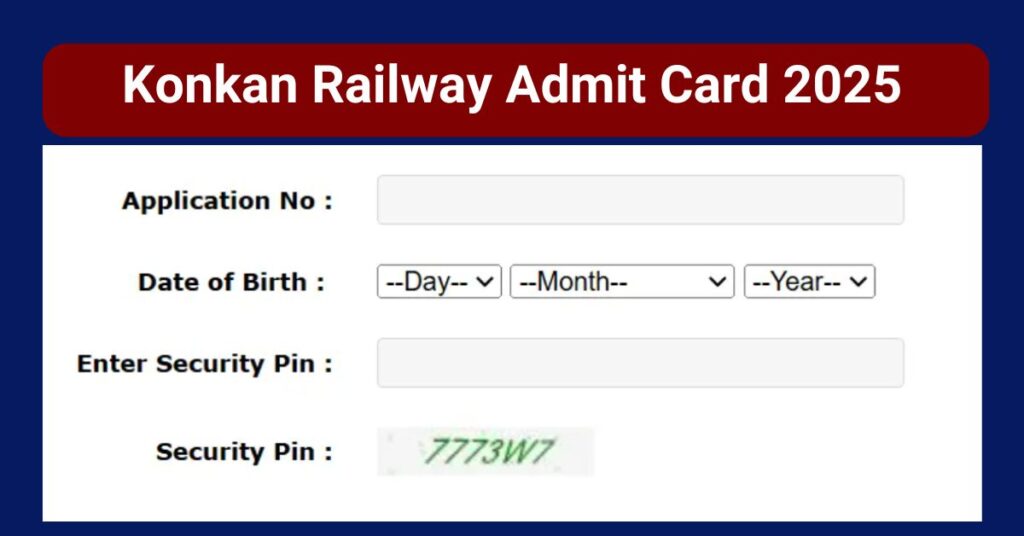 Konkan Railway Admit Card 2025