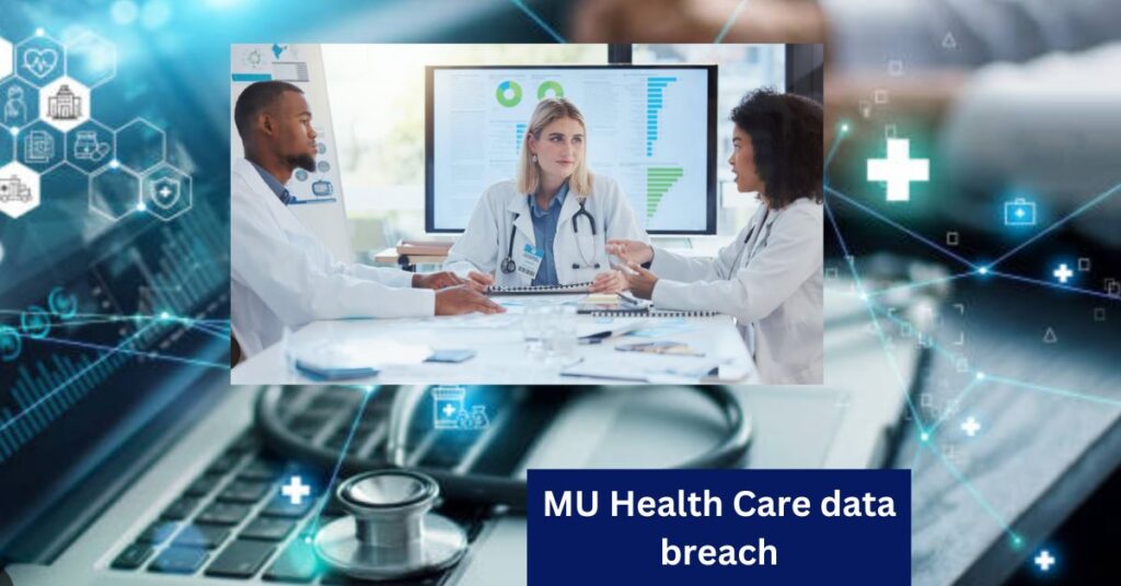 MU Health Care data breach