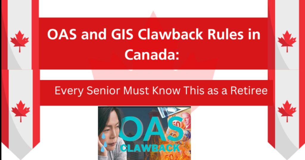 OAS and GIS Clawback Rules