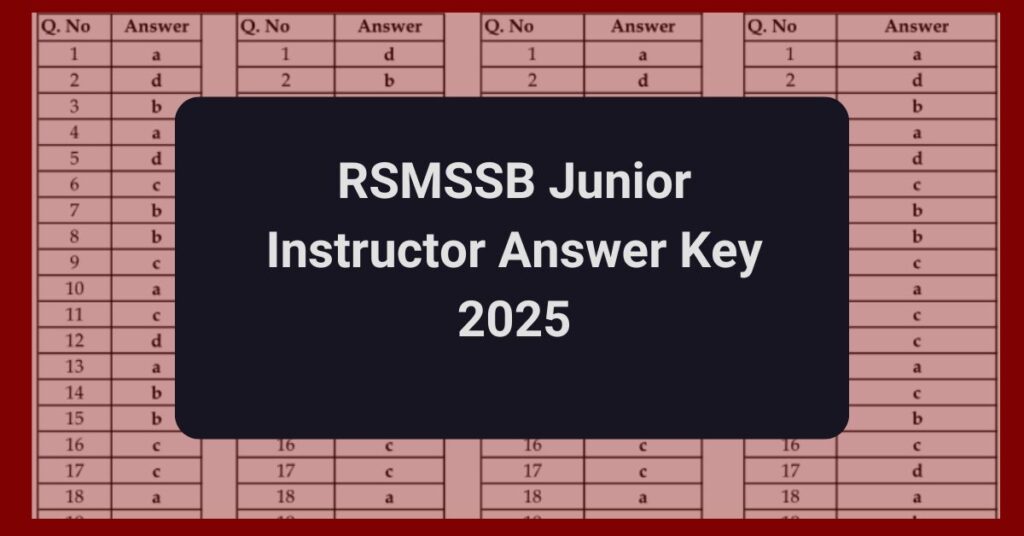 RSMSSB Junior Instructor Answer Key 2025