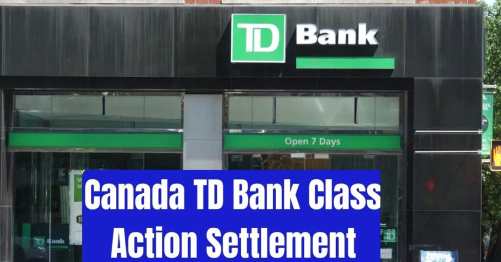 TD Bank Class Action Lawsuit