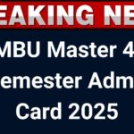 TMBU Master 4th Semester Admit Card 2025-Download M.Sc., M.Com., MA Hall Ticket