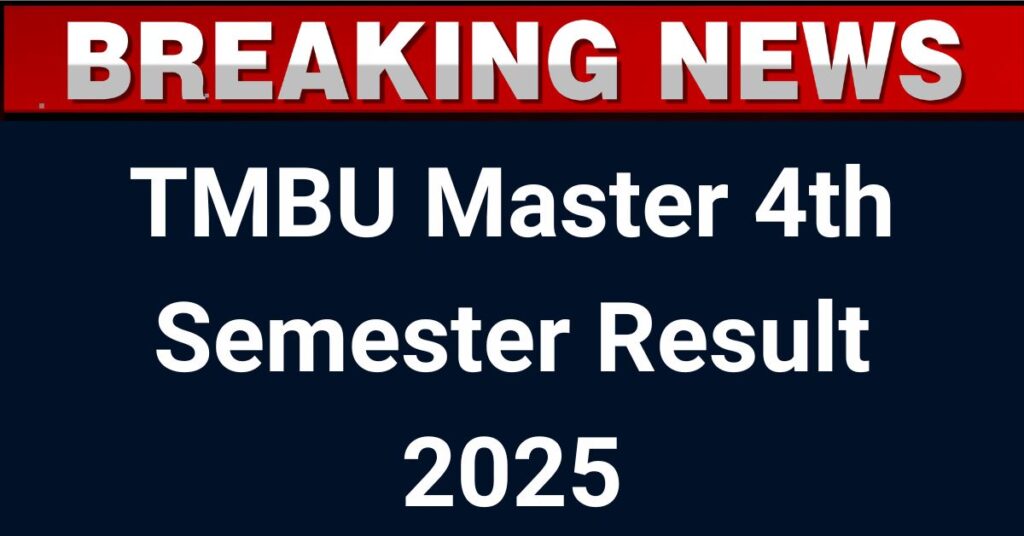 TMBU Master 4th Semester Result 2025