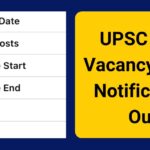 UPSC Notification 2025 Last Date, Check Eligibility, Seat Details, Exam Pattern 