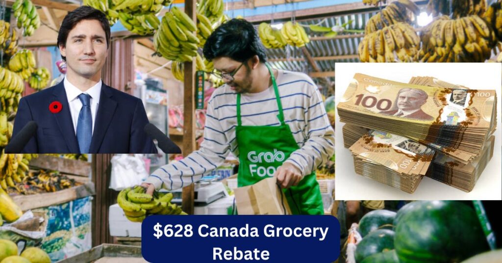 $628 Canada Grocery Rebate