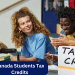 Canada Student Tax Credits For 2025: What Do You Expect From Canadian Prime Minister