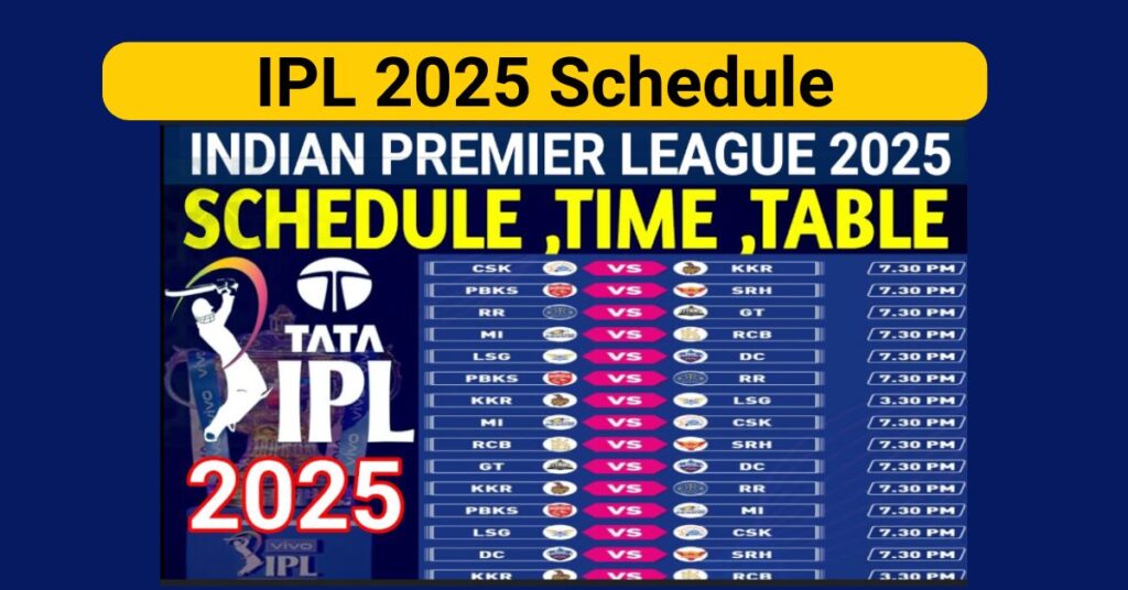 IPL 2025 Schedule