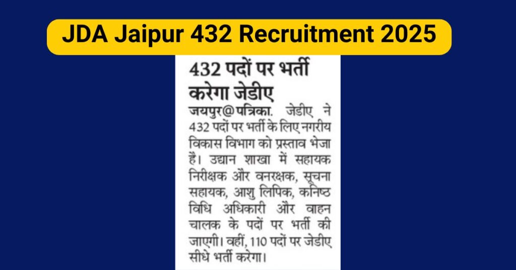 JDA Jaipur 432 Recruitment 2025