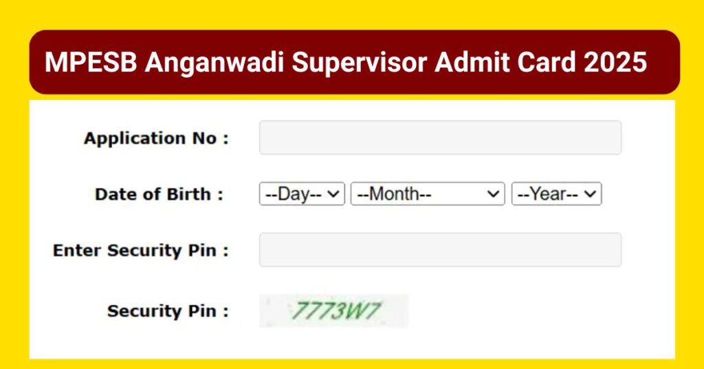 MPESB Anganwadi Supervisor Admit Card 2025