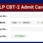 RRB ALP CBT-2 Admit Card 2025 Date, Download Assistant Loco Pilot Hall Ticket