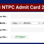 Railway RRB NTPC Admit Card 2025 Date-CBT Exam City & Hall Ticket