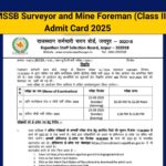 Rajasthan RSMSSB Surveyor and Mine Foreman (Class II) Admit Card 2025 Out