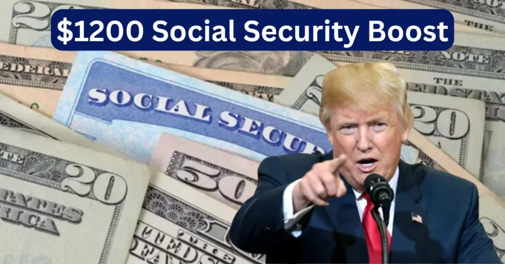 $1200 Social Security Boost