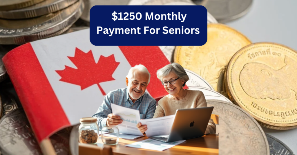 $1250 Monthly Payment For Seniors 