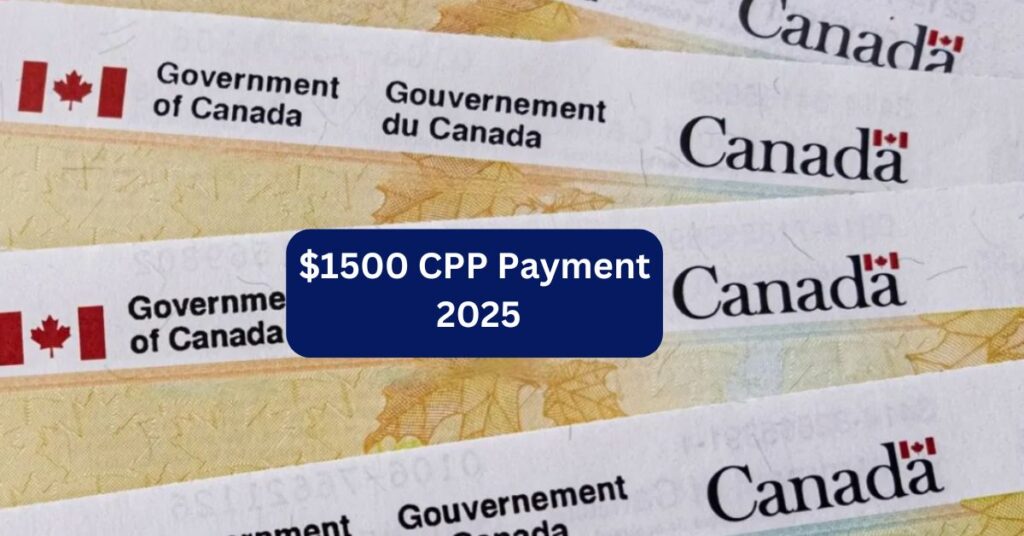 $1500 CPP Payment Details