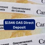 Canada $1546 OAS Direct Deposit March 2025: Check Eligibility & Payment Dates