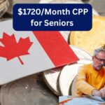 $1720/Month CPP for Seniors Direct Payment In March 2025: Check Eligibility & Payment Schedule