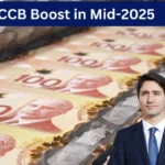 New Canada Child Benefit Payment Increase in mid-2025-Eligibility & Payment Dates