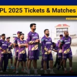 KKR IPL 2025 Tickets & Matches List (Home and Away)-Booking Kolkata Knight Riders Tickets