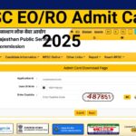 RPSC EO/RO Admit Card 2025, Check Direct Link-rpsc.rajasthan.gov.in