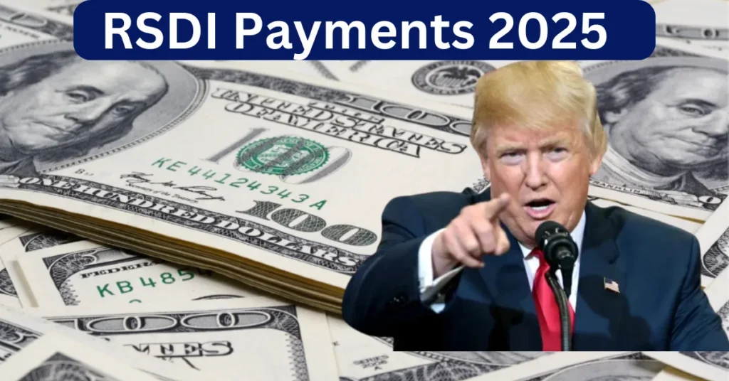 RSDI Payments 2025